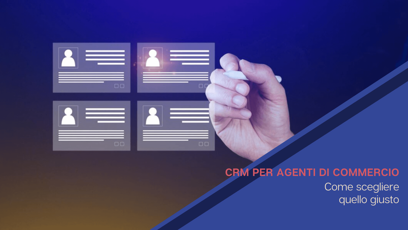 CRM per agenti di commercio: come scegliere quello giusto